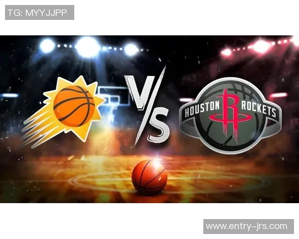 太阳与火箭精彩对决全场比赛录像回顾与精彩瞬间分析